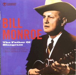 The Father of Bluegrass