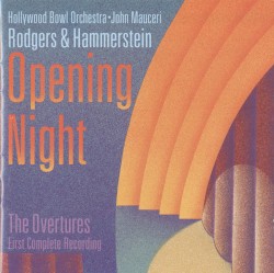 The Rodgers and Hammerstein Complete Overtures