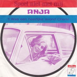 Speel niet met mij / ’t Was een heerlijke avond cherie
