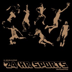 24 Hr Sports (Instrumentals)