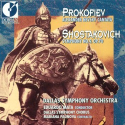 Prokofiev: Alexander Nevsky Cantata / Shostakovich: Symphony no. 9, op. 70