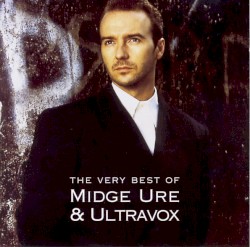 The Very Best of Midge Ure and Ultravox