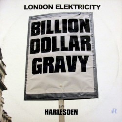Billion Dollar Gravy / Harlesden
