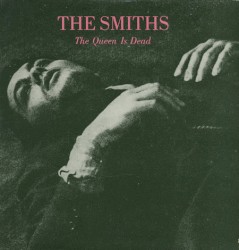 The Queen Is Dead