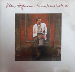 Es muß aus Liebe sein