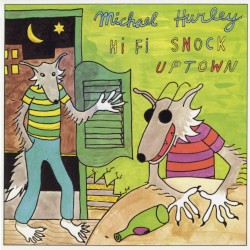 Hi Fi Snock Uptown