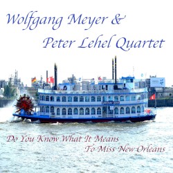 Do You Know What It Means to Miss New Orleans (live at Tollhaus, Karlsruhe, 2013)