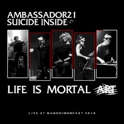 Life Is Mortal Art (live at Maschinenfest 2K18)