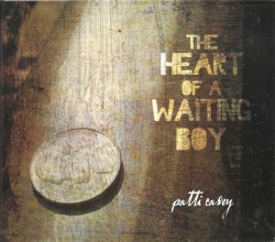 The Heart of a Waiting Boy