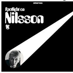 Spotlight on Nilsson