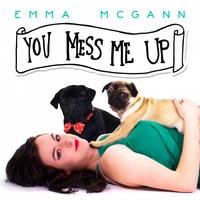 You Mess Me Up