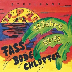 Fassbodechlopfer Wettige 1992 (10 Jahre 82-92)