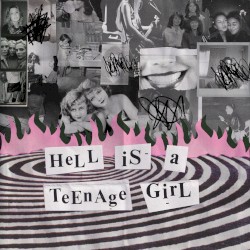 Hell Is a Teenage Girl
