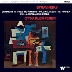 Symphony in Three Movements / Pulcinella Suite / Petrushka