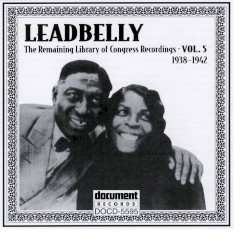 The Remaining Library of Congress Recordings: Volume 5 (1938-1942)