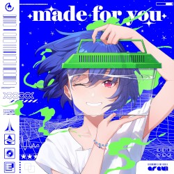 made for you
