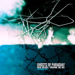 Here Below / Chasing the Art