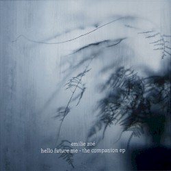 Hello Future Me - The Companion EP