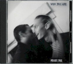 Who You Are