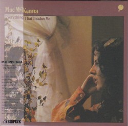 Everything That Touches Me