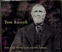 The Man From God Knows Where