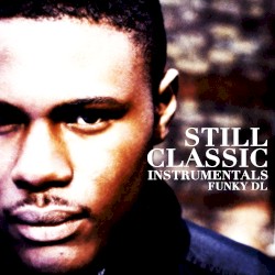 Still Classic (Instrumentals)