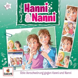 Hanni und Nanni 62: Üble Verschwörung gegen Hanni und Nanni