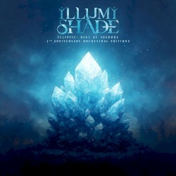 ECLYPTIC: Wake of Shadows (5th anniversary orchestral editions)