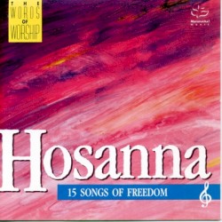 Hosanna: 15 Songs of Freedom