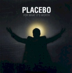 For What It’s Worth