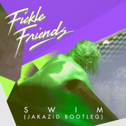 Swim (Jakazid Bootleg)