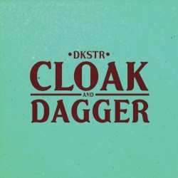 Cloak and Dagger
