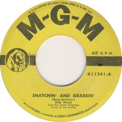 Snatchin' and Grabbin' / I Want to Be Wanted