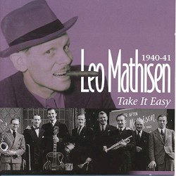 Take It Easy: 1940-41