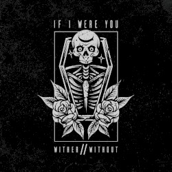 Wither//Without