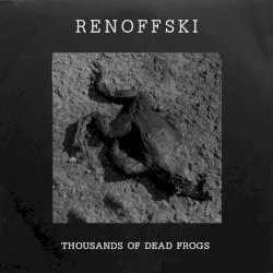 Thousands of Dead Frogs