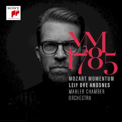 Mozart Momentum: 1785