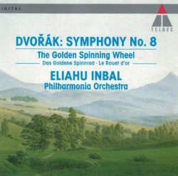 Symphony no. 8 / The Golden Spinning Wheel