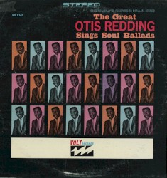 The Great Otis Redding Sings Soul Ballads
