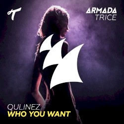 Who You Want