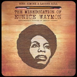 The Miseducation of Eunice Waymon