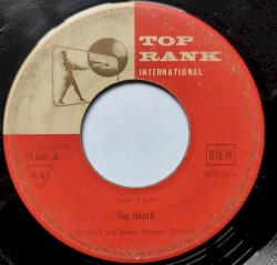 The Hunch / Love You Pretty Baby