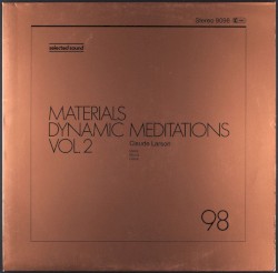 Dynamic Meditations, Volume 2: Materials