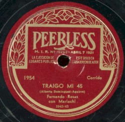 Traigo mi 45 / Corrido de los bravucones