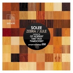 Zebra / Jule (Remixes)
