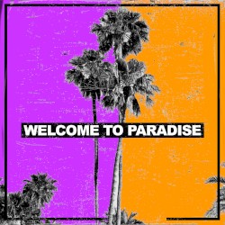 Welcome to Paradise
