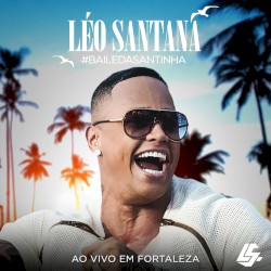 #Bailedasantinha: Ao vivo em Fortaleza