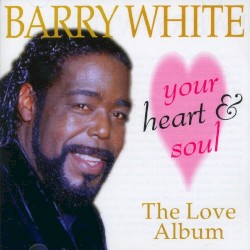 Your Heart and Soul: The Love Album