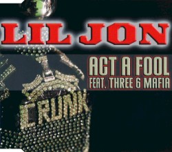 Act a Fool