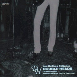 Double Heads: Legendary Live Yaneura Shibuya, Tokyo 1980–1981
